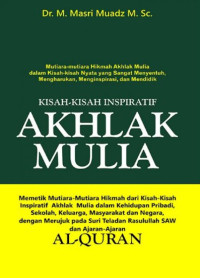 KISAH-KISAH INSPIRATIF AKHLAK MULIA