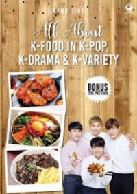 ALL ABOUT KFOOD IN K-POP, K-DRAMA & K-VARIETY